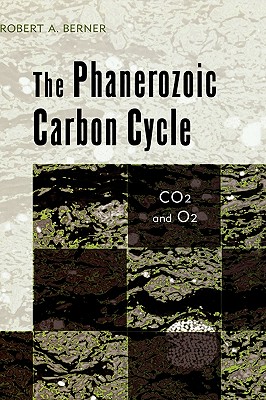 The Phanerozoic Carbon Cycle: CO2 and O2