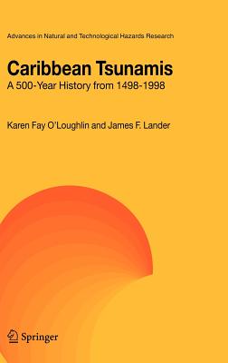 Caribbean Tsunamis: A 500-Year History from 1498-1998