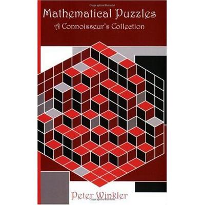 Mathematical Puzzles: A Connoisseur’s Collection