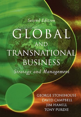 Global and Transnational Business: Strategy and Management