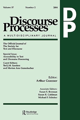 Accessibility in Text Ana Discourse Processing: A Special Issue of Discourse Processes