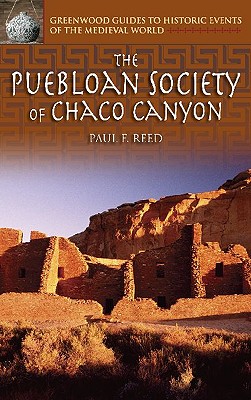 The Puebloan Society of Chaco Canyon