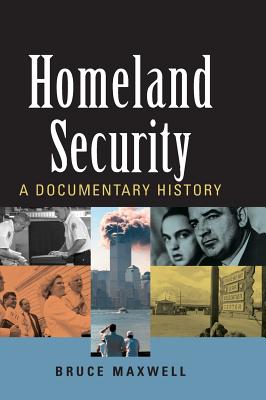 Homeland Security: A Documentary History