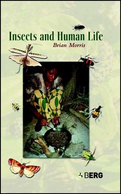 Insects and Human Life