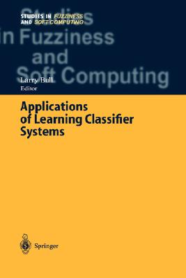 Applications Of Learning Classifier Systems