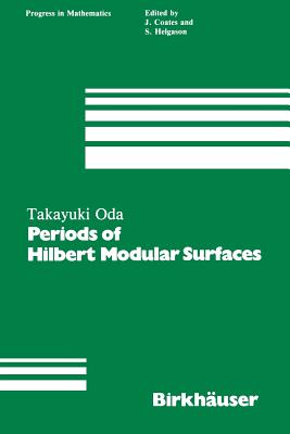 Periods Of Hilbert Modularsurfaces