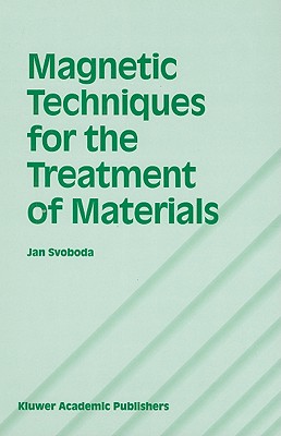 Magnetic Techniques For The Treatmemt Of Materials