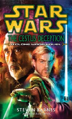 The Cestus Deception: A Clone Wars Novel