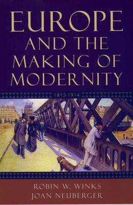 Europe and the Making of Modernity: 1815-1914