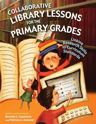 Collaborative Library Lessons For The Primary Grades