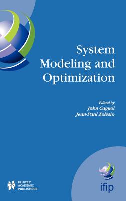 System Modeling And Optimization: Proceedings Of The 21st IFIP TC7 Conference Held In July 21st-25th, 2003, Sophia Antipolis, Fr