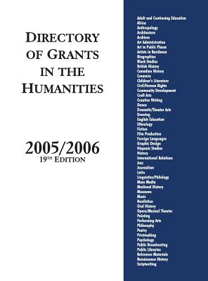 Directory Of Grants In The Humanities, 2005/2006