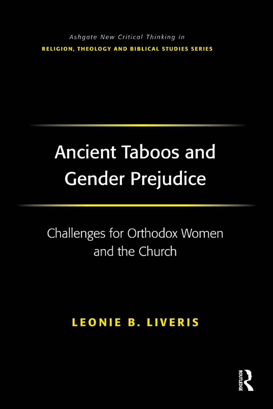 Ancient Taboos And Gender Prejudice: Challenges For Orthodox Women And The Church