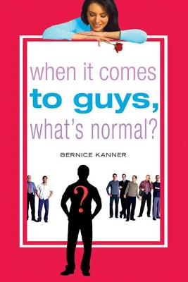 When It Comes To Guys, What’s Normal?