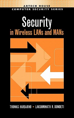 Security In Wireless LANS And MANS