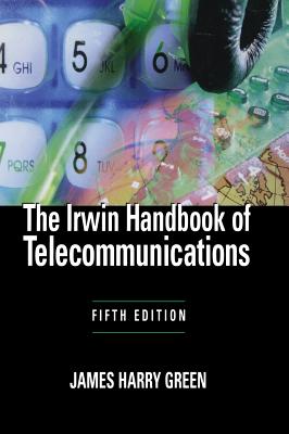 The Irwin Handbook Of Telecommunications