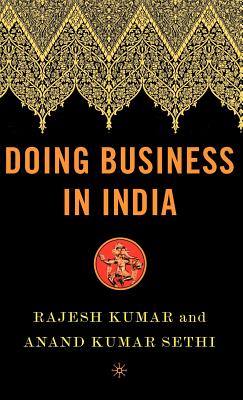 Doing Business In India: A Guide For Western Managers