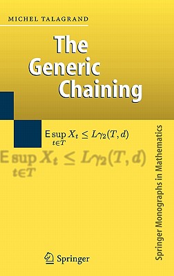 Generic Chaining: Upper And Lower Bounds for Stochastic Processes