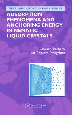 Adsorption Phenomena And Anchoring Energy in Nematic Liquid Crystals