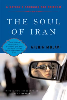 The Soul of Iran: A Nation’s Struggle for Freedom