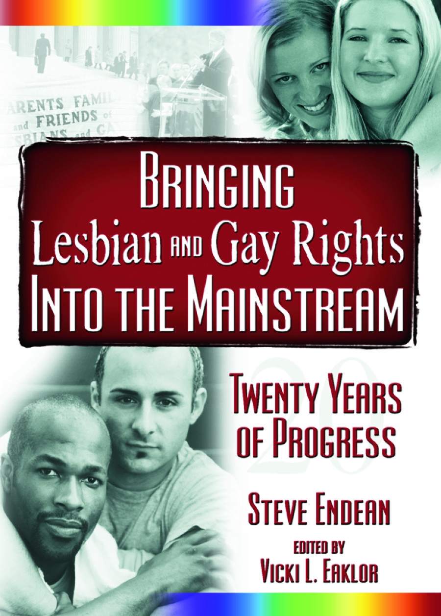 Bringing Lesbian And Gay Rights into the Mainstream: Twenty Years of Progress