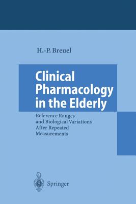 Clinical Pharmacology in the Elderly: Reference Ranges And Biological Variations After Repeated Measurements