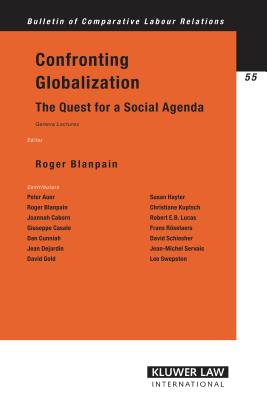 Confronting Globalization: The Quest for a Social Agenda: Geneva Lectures