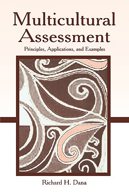 Multicultural Assessment: Principles, Applications, and Examples