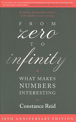 From Zero to Infinity: What Makes Numbers Interesting