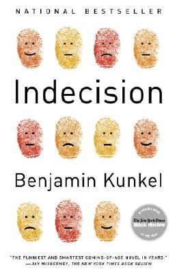 Indecision: A Novel