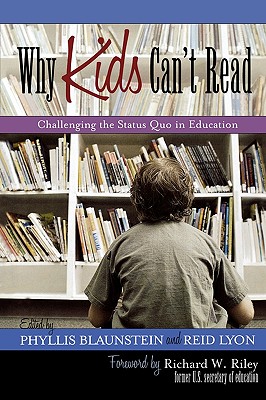 Why Kids Can’t Read: Challenging the Status Quo in Education