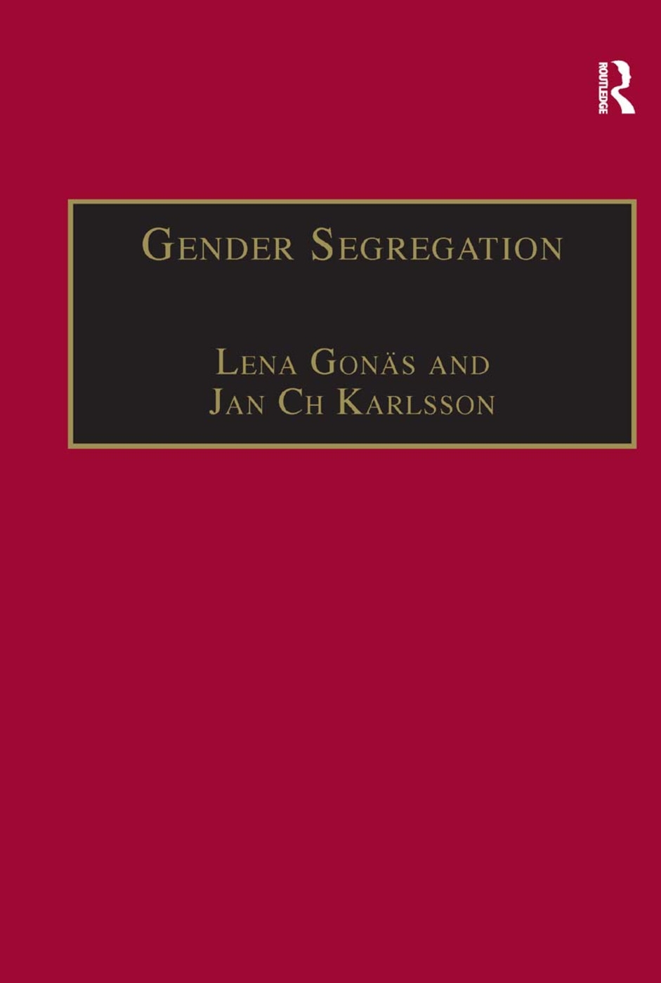 Gender Segregation: Divisions of Work in Post-industrial Welfare States