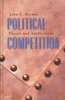 Political Competition: Theory and Applications