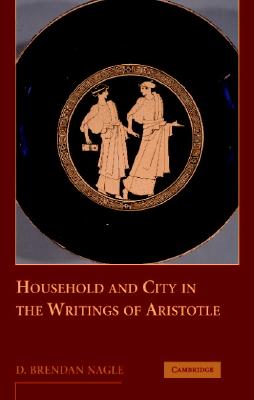 The Household as the Foundation of Aristotle’s Polis