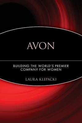 Avon: Building the World’s Premier Company for Women