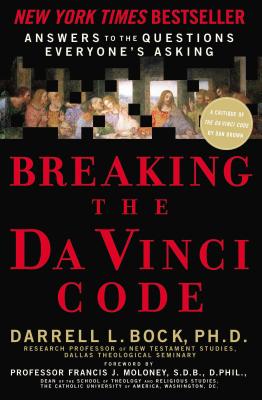 Breaking the Da Vinci Code: Answers to the Questions Everyone’s Asking