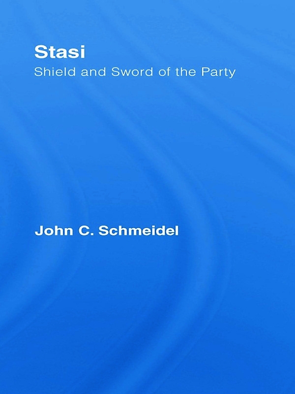 Stasi: Sword And Shield of the Party