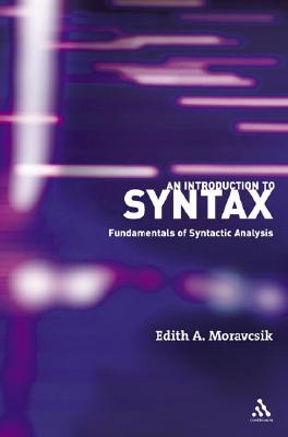 An Introduction to Syntax: Fundamentals of Syntactic Analysis