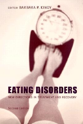 Eating Disorders: New Directions in Treatment and Recovery