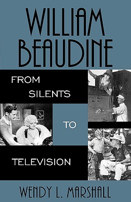 William Beaudine: From Silents To Television