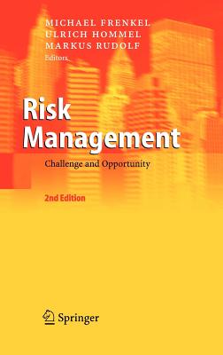 Risk Management: Challenge And Opportunity