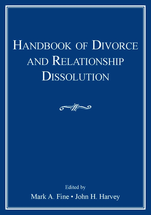 Handbook of Divorce And Relationship Dissolution