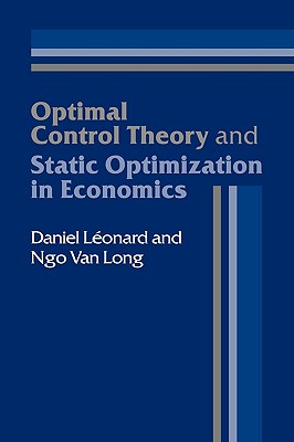 Optimal Control Theory and Static Optimization in Economics