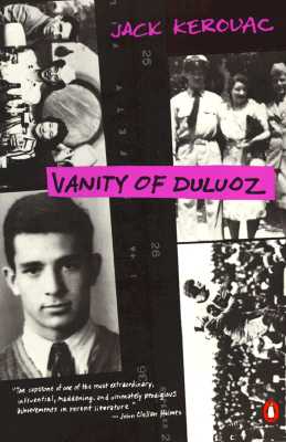 Vanity of Duluoz: An Adventurous Education, 1935-46