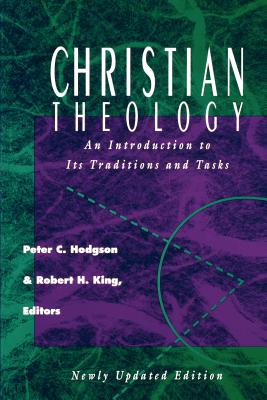 Christian Theology: An Introduction to Its Traditions and Tasks