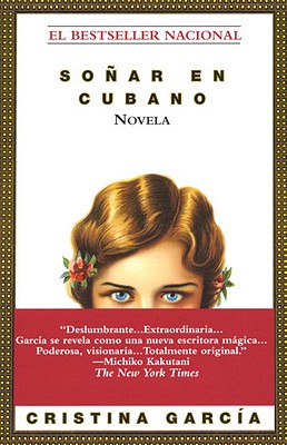 Sonar En Cubano / Dreaming in Cuban