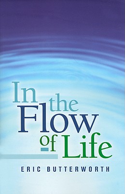 In the Flow of Life