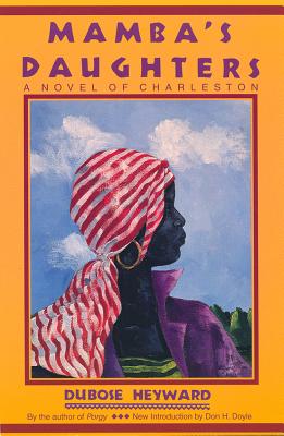 Mamba’s Daughters: A Novel of Charleston