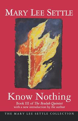 Know Nothing: Book III of the Beulah Quintet