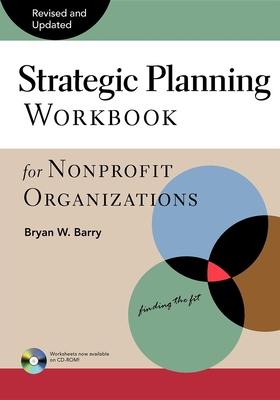 Strategic Planning Workbook for Nonprofit Organizations